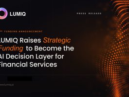 LUMIQ 籌得策略性融資,致力成為金融服務業的人工智能決策層